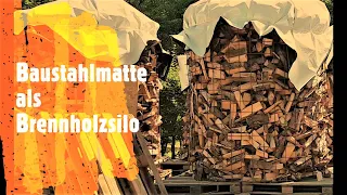 Baustahlmatte für Holzlagerung/Holzmiete in 10 Minuten aufgebaut Schritt für Schritt