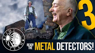 ➤ Time Team's TOP 3 Digs for Detectorists! 🧲