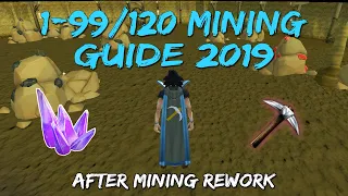 1-99/120 Mining Guide 2019/2020 | After Mining Rework [Runescape 3]