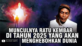 MUNCULNYA RATU KEMBAR DI TAHUN 2025 YANG AKAN MENGHEBOHKAN DUNIA