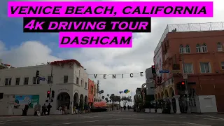 Venice Beach, California | 4k Driving Tour | Dashcam