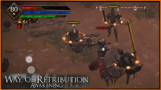 Way of Retribution: Awakening - бесплатный Dark Souls в моём телефоне!