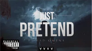 BAD OMENS - Just Pretend | Trap Metal Remix (Prod. Orbit)