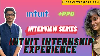 Intuit Internship Interview Experience 2020 | SDE Internship Experience | PPO offer?