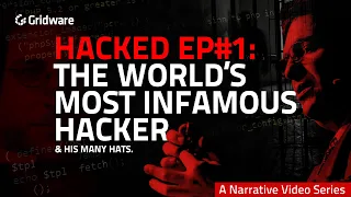 HACKED EP#1: The World's MOST INFAMOUS Hacker (Cybersecurity for Beginners)