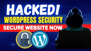 How to Secure WordPress Website from Hackers | WordPress Security | WordPress Security Plugin