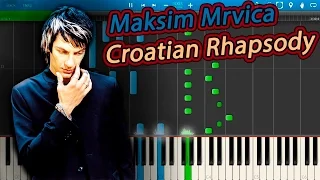 Maksim Mrvica - Croatian Rhapsody (Tonci Huljic) [Piano Tutorial] Synthesia