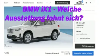 BMW iX1 - Welche Ausstattung lohnt sich?