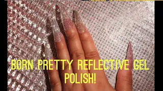 Born Pretty Reflective Gel Polish Review & Inspo look!#beginnerfriendly#begginernailtech#bornpretty