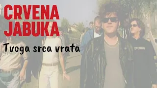 CRVENA JABUKA- TVOGA SRCA VRATA