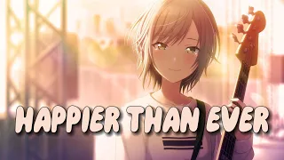 Nightcore - Happier Than Even (Lyrics)