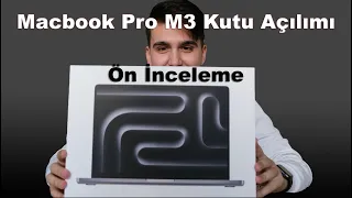 MacBook Pro 14 inc M3 Kutu Açılımı & Ön İnceleme