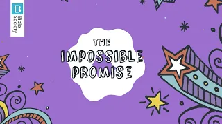 The Impossible Promise – Our 2021 Christmas story for children