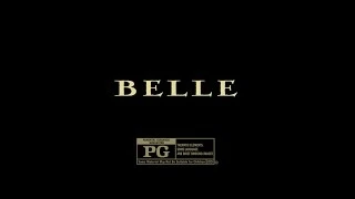 BELLE: In Theaters May 2