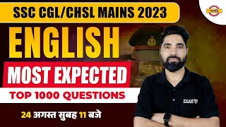 SSC CGL/CHSL MAINS 2023 || ENGLISH || MOST EXPECTED TOP 1000 QUESTIONS || BY AMIT SIR