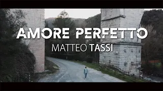 Orchestra Matteo Tassi - Amore perfetto (Official Video)