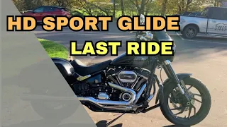 THE LAST RIDE ON MY HARLEY DAVIDSON SPORT GLIDE