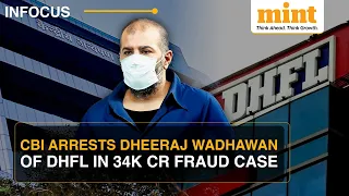 DHFL Loan Scam Case: Dheeraj Wadhawan Arrested by The CBI | Latest Updates