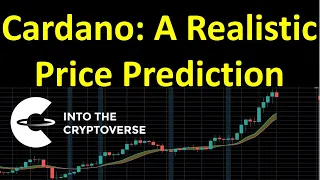 Cardano: A realistic price prediction for this market cycle