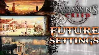 Assassins Creed 2020 and Beyond | Top 4 Future Settings
