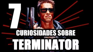 7 Curiosidades sobre THE TERMINATOR (1984)