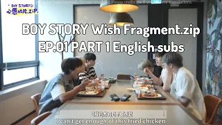 [ENG] BOY STORY Fragment of a Wish.zip | EP.01 (PART 1/2) Long time no see! Here comes Boy Story!