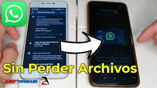 Pasar WhatsApp de un celular a Otro Sin Perder Conversaciones y Archivos [SOLUCIÓN] 📲