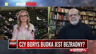 CZY BORYS BUDKA JEST BEZRADNY?