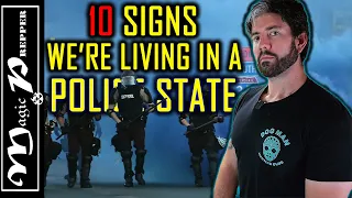 10 Signs We Are In A Police State