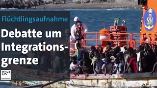 Flüchtlingsaufnahme: Debatte um "Integrationsgrenze" | BR24