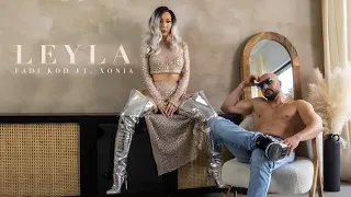 FADI KOD FT. XONIA - Leyla (Official Music Video)