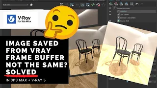 Image saved from V-Ray Frame Buffer not the same | V-Ray 5 for 3ds Max Help