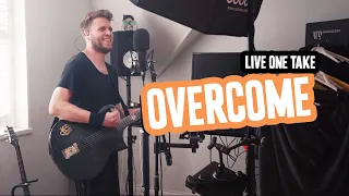 Overcome (Live one take Sept 23)