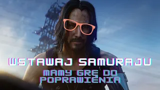 Cyberpunk 2077: jest jak jest VS jak mogło być || Dyskusja Bez/Schematu