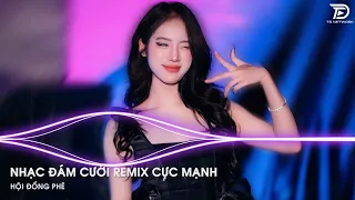 NHẠC ĐÁM CƯỚI REMIX CỰC MẠNH - Ngày Em Cưới Remix, Qua Cầu Rước Em Remix, Cưới Thôi Em Remix