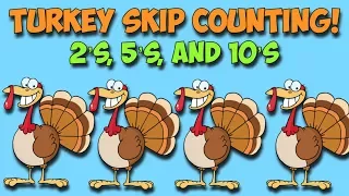 Thanksgiving Math: Turkey Skip Count by 2's, 5's, and 10's