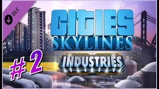 Cities: Skylines - Industries #2 - Грузовые терминалы, аэропорт и станция