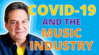 How COVID-19 is Affecting the Music Industry & GRAMMY-Winner Rob Chiarelli