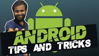 Useful Android Tricks and Tips | BimalTalks