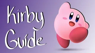 Super Smash Bros. Ultimate: Kirby Guide