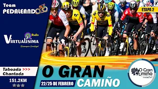 EN VIVO  Etapa 2 O GRAN CAMIÑO 2024 | VINGEGAARD - CARAPAZ - BERNAL  - SILVA - FAGUNDEZ | #OGC24