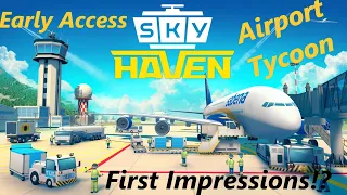 //Sky Haven First Impressions... Ep1