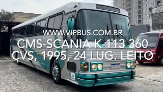 CMA Scania K-113 360 cvs, 1995, 24 lugares leito. R$130.000,00 Vip Bus