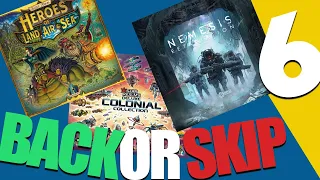Should We Back or Skip | Nemesis Retaliation, Adventure Time, Star Realms Deluxe, and more!