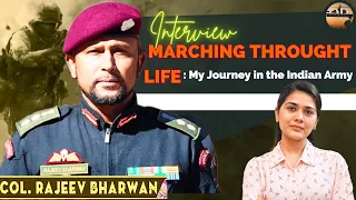 Marching through life: My Journey in the Indian Army | Ft. Col Rajeev Bharwan @soldierunplugged9791