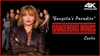 Dangerous Minds, Gangsta's Paradise - Coolio, 4K Up-scaling & HQ Sound