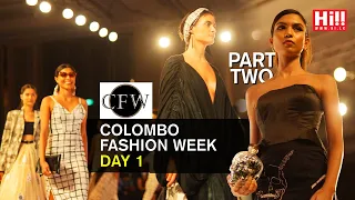 Colombo Fashion Week | Day One | Part Two