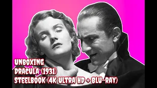 Unboxing - Dracula (1931) 90TH Anniversary Steelbook (4K Ultra HD + Blu-ray)