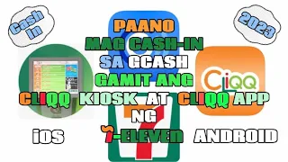 How to Cash In on GCash Using Cliqq Kiosk & Cliqq App by 7-Eleven