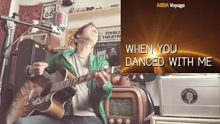 ABBA - When You Danced With Me - Acoustic Cover from "ABBA VOYAGE"